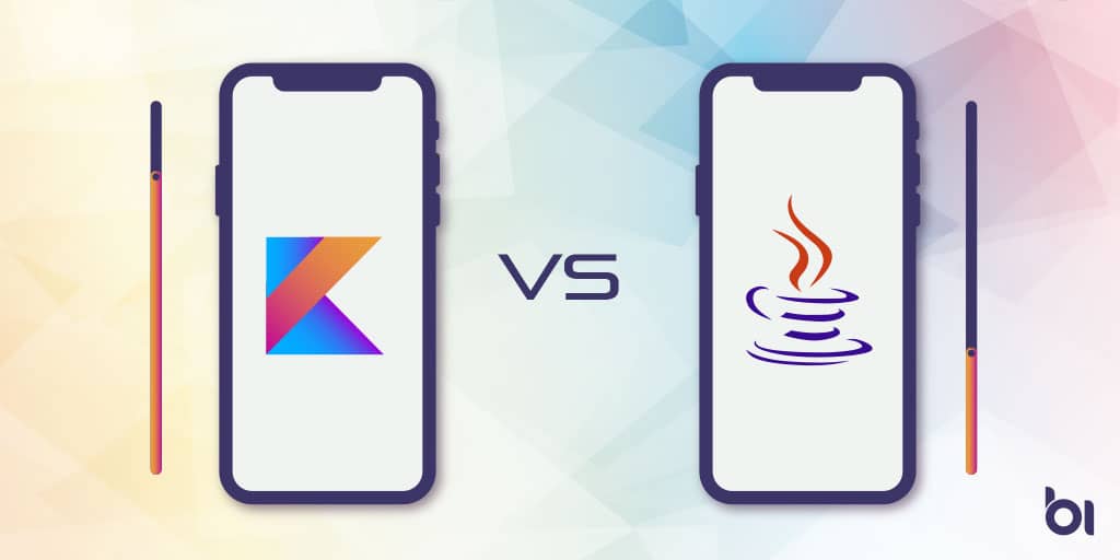 Kotlin Vs Java: Best Pick For Android App Development – 2019 - Binary ...